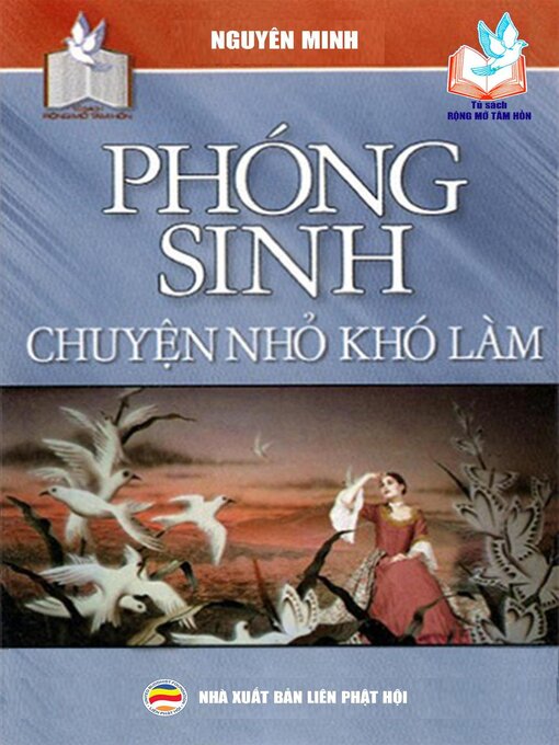 Title details for Phóng sinh chuyện nhỏ khó làm by Nguyên Minh - Available